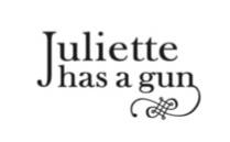 JULIETTE HAS A GUN